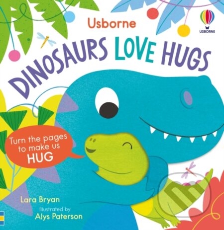 Dinosaurs Love Hugs