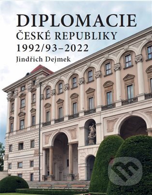 Diplomacie České republiky 1992/93-2022