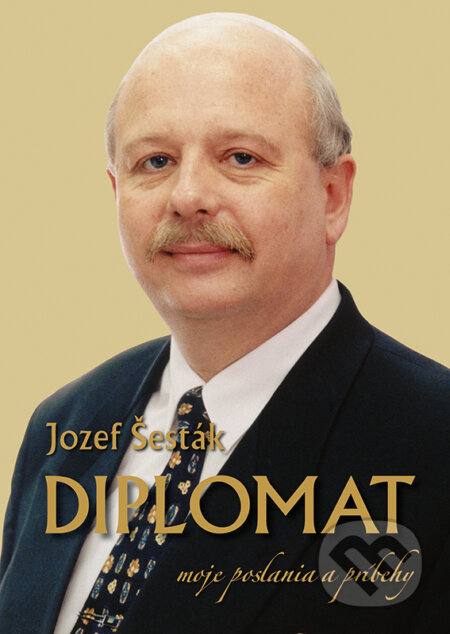 Diplomat (Moje poslania a príbehy)