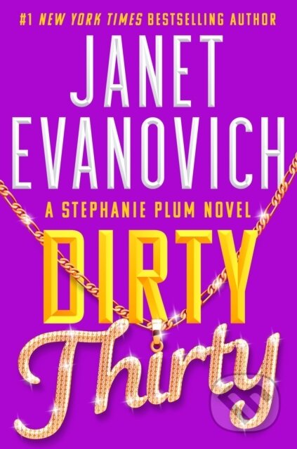 Dirty Thirty (Stephanie Plum 30)