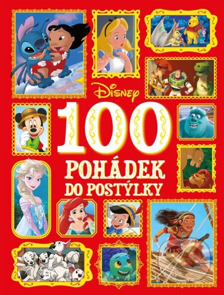 Disney: 100 pohádek do postýlky