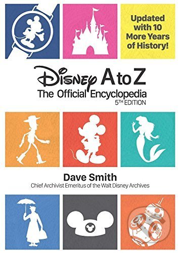 Disney A to Z (The Official Encyclopedia)