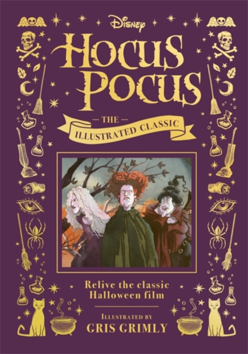 Disney Hocus Pocus the Illustrated Classic