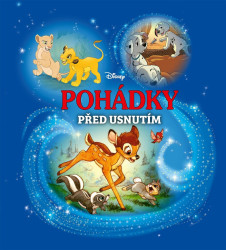 Disney: Pohádky před usnutím - kniha z kategorie Pohádky