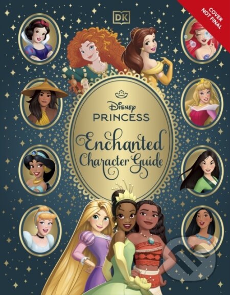 Disney Princess Enchanted Character Guide