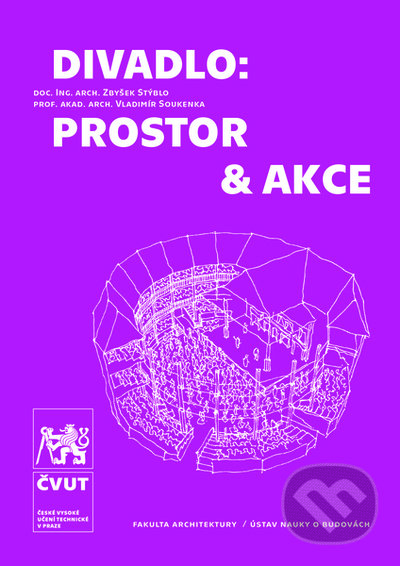 Divadlo: prostor & akce