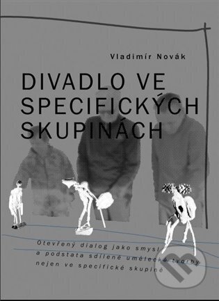 Divadlo ve specifických skupinách