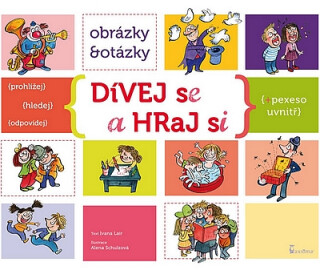 Dívej se a hraj si