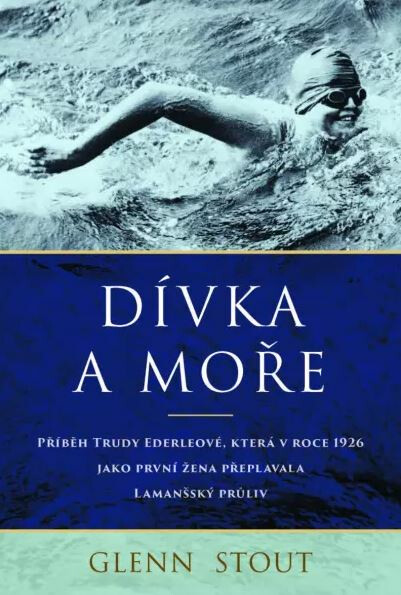 Dívka a moře - Stout Glenn