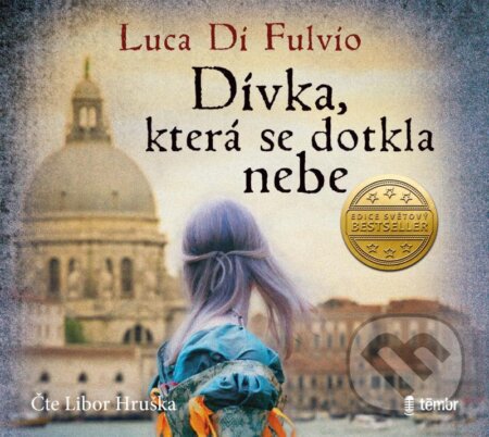 Dívka, která se dotkla nebe