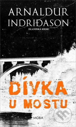 Dívka u mostu (Islandská krimi)