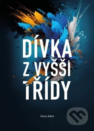 Dívka z vyšší třídy