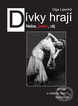 Dívky hrají (Nebe, peklo, ráj)