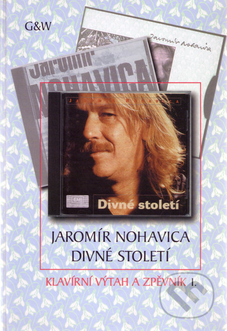 Divné století (Klavírní výtah a zpěvník I.)