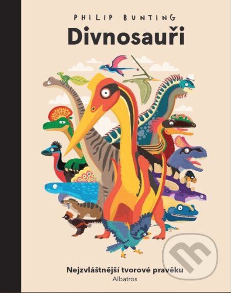 Divnosauři (Nejzvláštnější tvorové pravěku)