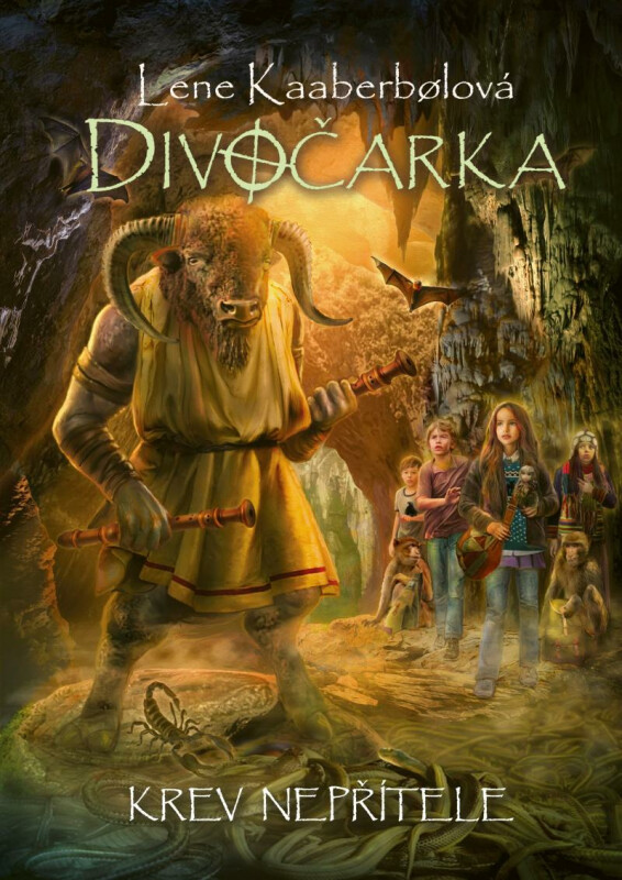 Divočarka: Krev nepřítele - Lene Kaaberbol