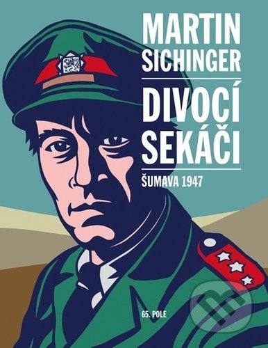 Divocí sekáči (Šumava 1947)
