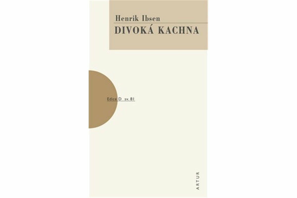 Divoká kachna - Henrik Ibsen