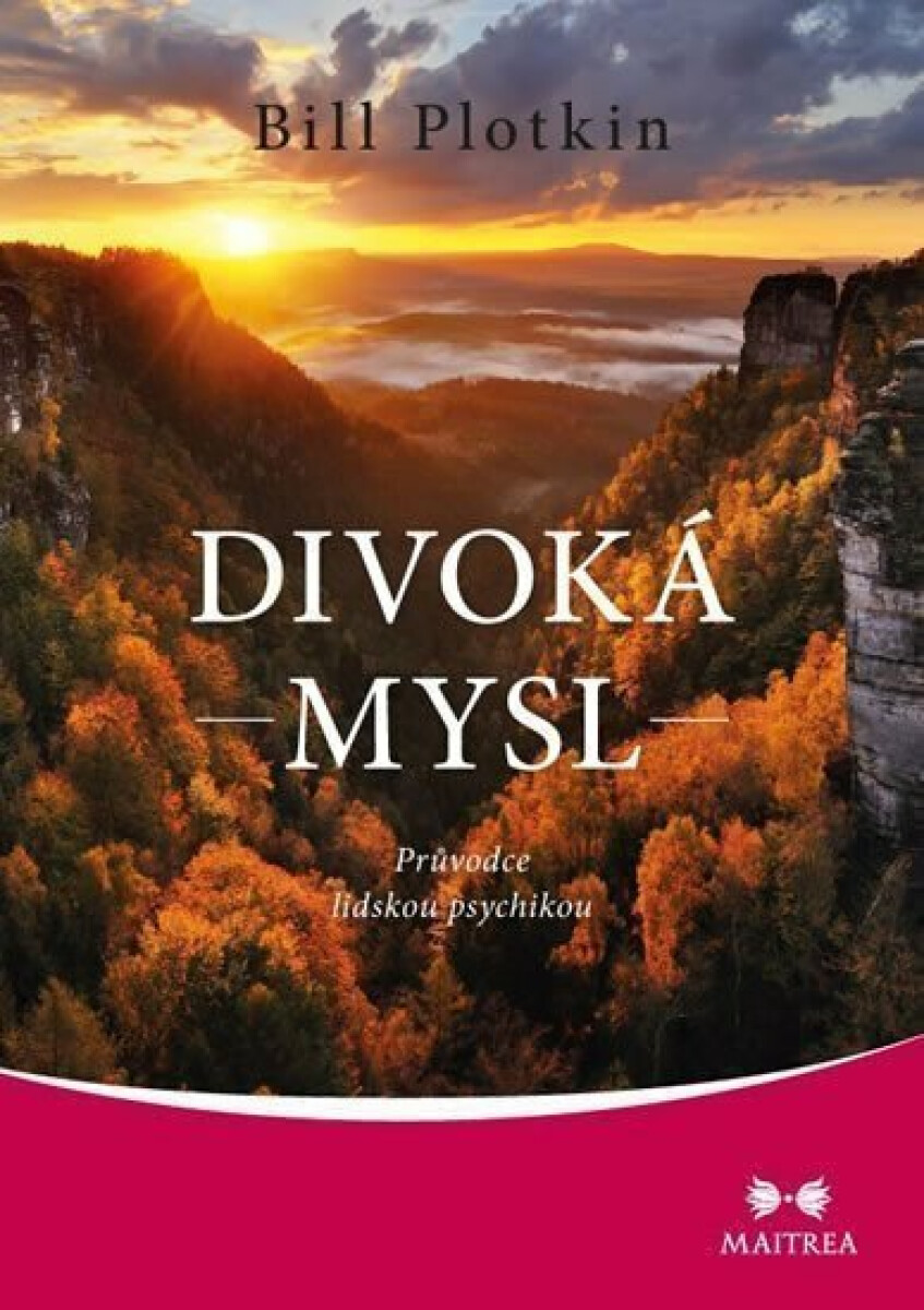 Divoká mysl - Bill Plotkin