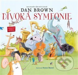 Divoká symfonie