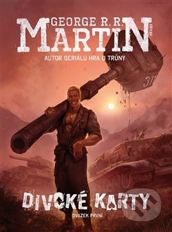 Divoké karty (Svazek první)
