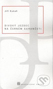Divoký jezdec na černém sarančeti