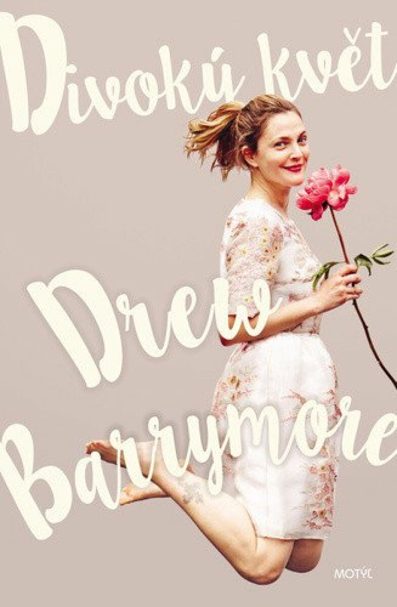 Divoký květ - Drew Barrymore