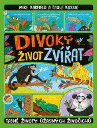 Divoký život zvířat (Tajné životy úžasných živočichů) - kniha z kategorie Naučné knihy