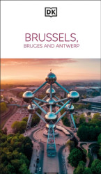 Brussels, Bruges, Ghent and Antwerp - kniha z kategorie Průvodci Evropou
