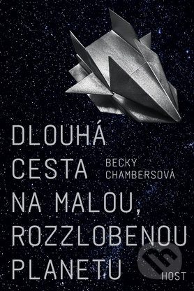 Dlouhá cesta na malou, rozzlobenou planetu