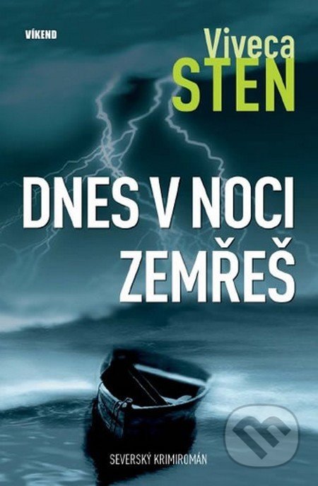 Dnes v noci zemřeš (Severský krimiromán)