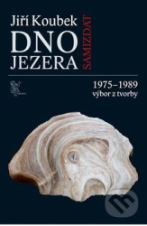 Dno jezera (1975-1989 výbor z tvorby)