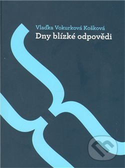 Dny blízké odpovědi