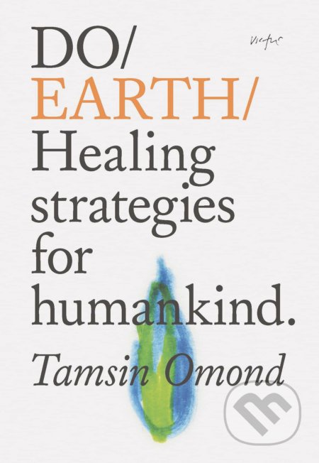 Do Earth (Healing Strategies for Humankind)