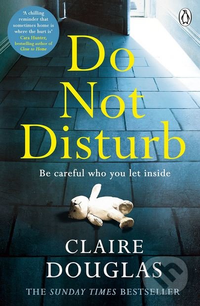 Do Not Disturb (Be careful who you let inside)