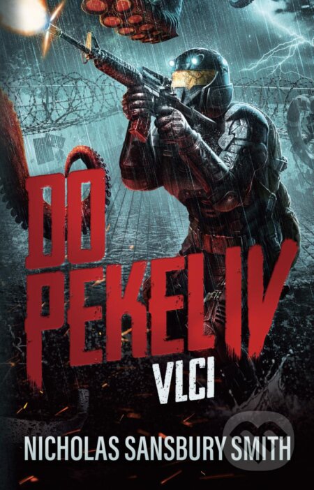 Do pekel IV (Vlci)