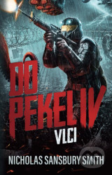 Do pekel IV (Vlci)