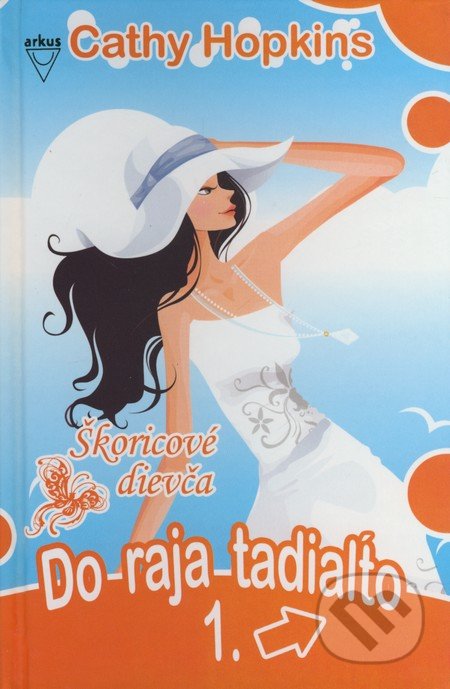 Do raja tadiaľto 1.