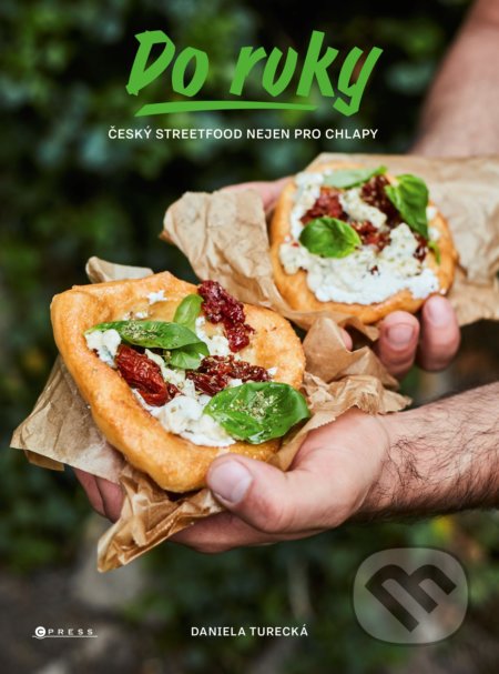 Do ruky (Český streetfood nejen pro chlapy)