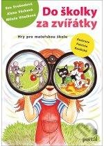Do školky za zvířátky (Hry pro mateřskou školu)