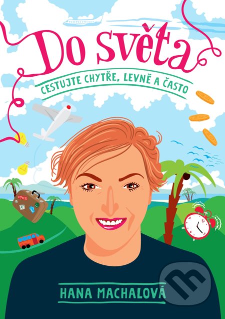 Do světa (Cestujte chytře, levně a často)