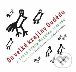 Do velké krajiny Dudédu