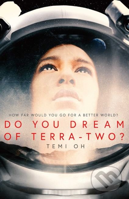 Do You Dream of Terra-Two?