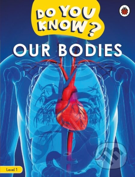 Do You Know Level 1 – Our Bodies