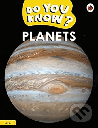 Do You Know? Level 1 - Planets