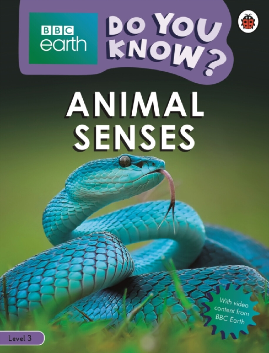 Do You Know? Level 3 â€“ BBC Earth Animal Senses