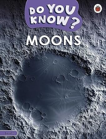 Do You Know? Level 3 - Moons