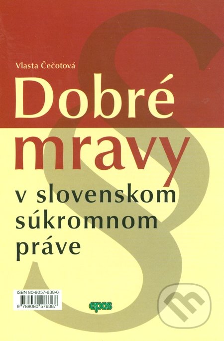 Dobré mravy v slovenskom súkromnom práve
