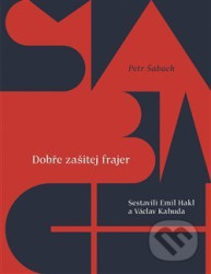 Dobře zašitej frajer