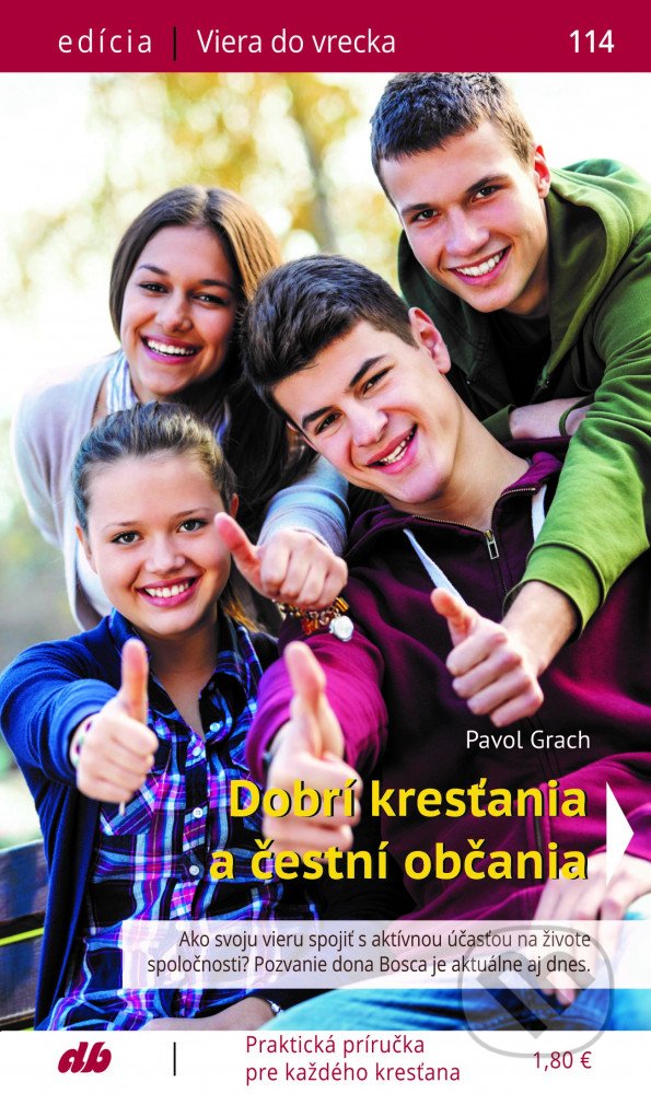 Dobrí kresťania a čestní občania